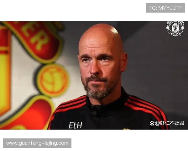 曼联危局下滕哈格帅位摇摇欲坠 更衣室冷淡态度成压垮球队最后稻草